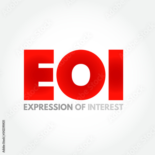 EOI - Expression of Interest is an informal declaration that a buyer would like to purchase a business, acronym concept background