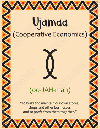 A card with one of the Kwanzaa principles. Symbol Ujamaa means Cooperative Economics in Swahili. Poster with sign and description. Ethnic African pattern in traditional colors. Vector illustration