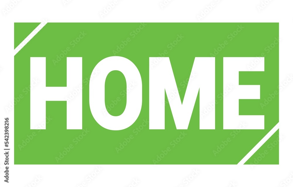 HOME text written on green stamp sign. HOME text written on green stamp sign.