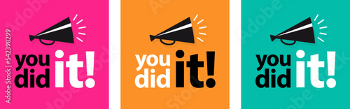 You did it !