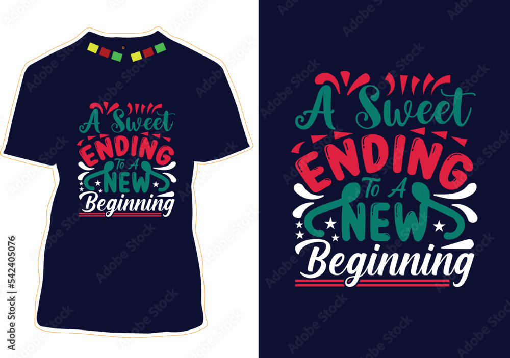 New Year Quotes T-shirt Design Vector New Year Quotes T-shirt Design Vector