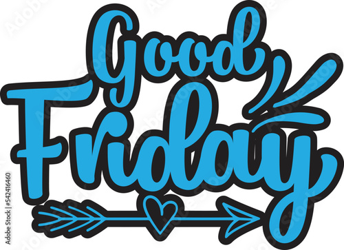 Good Friday T Shirt Design, Good Friday SVG T Shirt Design