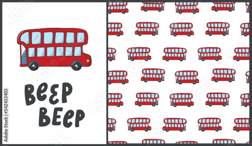 nursery poster and seamless pattern decorated with double decker buses and quotes. Good for cards, wallpaper, wrapping paper, kids textile prits, etc. EPS 10