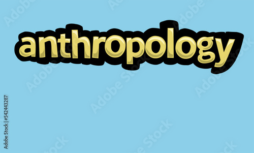 ANTHROPOLOGY writing vector design on a blue background