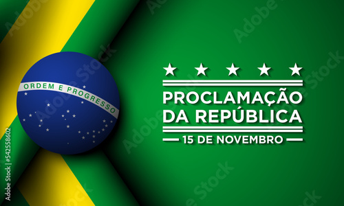 Brazil Republic Day Background Design.