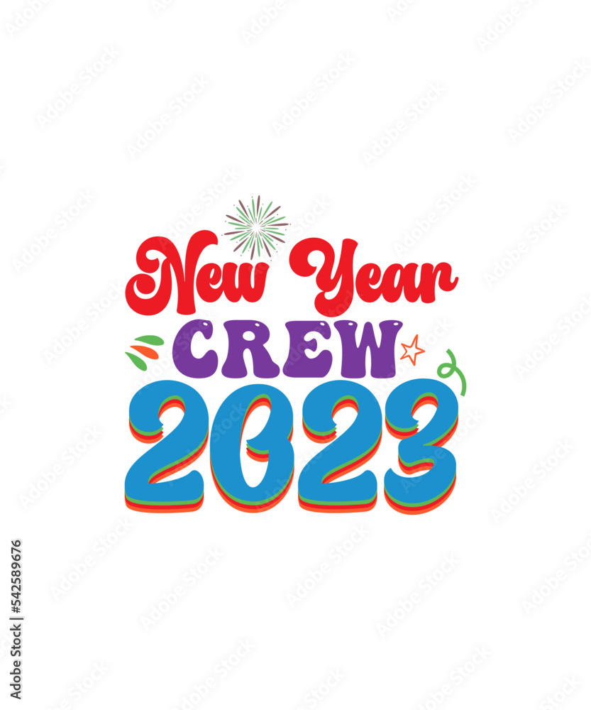 NEW YEARS Svg Bundle, Happy New Years 2023 SVG, Christmas Svg, New Year Png, Shirt, Svg Files For Cricut, Sublimation Designs Downloads