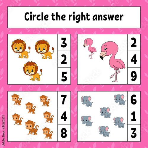 Circle the right answer. Education developing worksheet. Activity page with pictures. Game for children. Funny character. Cartoon style. Vector illustration.