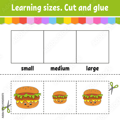 Learning sizes. Cut and glue. Easy level. Color activity worksheet. Game for children. Cartoon character. Vector illustration.