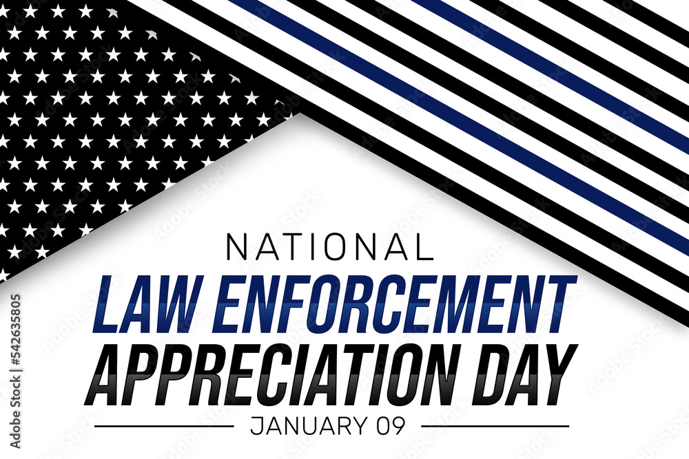 National Law Enforcement Apperciation Day Wallpaper with American flag and typography. Patriotic apperciation backdrop National Law Enforcement Apperciation Day Wallpaper with American flag and typography. Patriotic apperciation backdrop