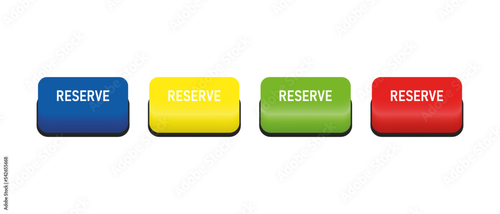 Button with reserve text vector illustration. 3d knop for website. Click here. Four multycolor button. Blue, yellow, green, red. Technology concept. Vector illustrarion for Business and Advertising