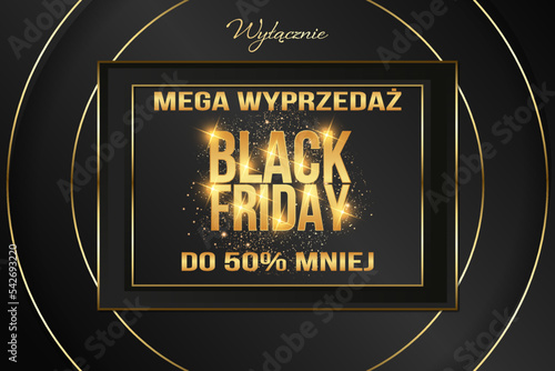kartka lub baner na czarny piątek z mega wyprzedażami do 50% na złoto w prostokąty i koła w złotym kolorze na czarnym tle z brokatem i gwiazdkami