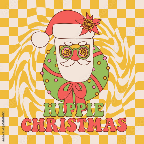 Hippie Santa Claus Portrait with christmas wreath and lettering text Hippie Christmas. Groovy checkred card. Cute hand modern retro 70s style happy holidays. Vector trendy illustration.