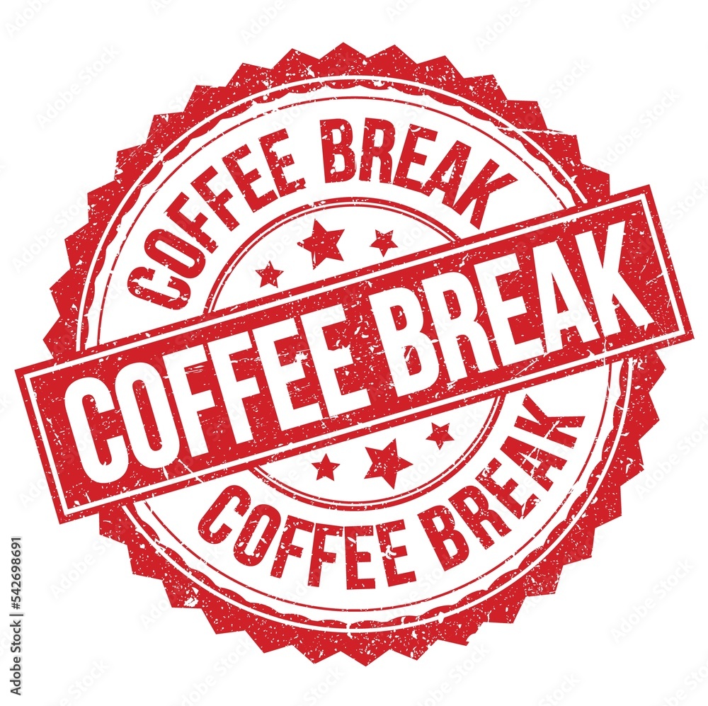 COFFEE BREAK text on red round stamp sign COFFEE BREAK text on red round stamp sign