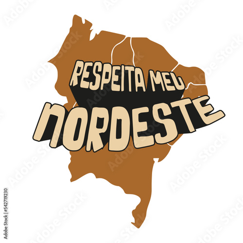 Mapa do nordeste com frase lettering de orgulho nordestino. Vetor com design personalizado com estilo nordestino.