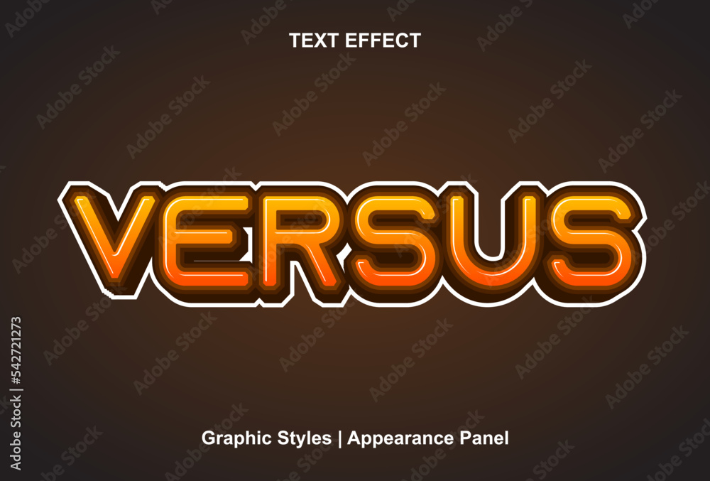 text effect versus with editable graphic style. text effect versus with editable graphic style.