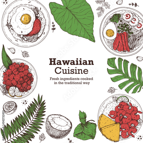 Hawaiian food top view vector illustration. Food menu design template. Hand drawn sketch. Hawaiian food menu. Vintage style. Loco Moco, Lomi Salmon, Saimin Noodle Soup, Garlic Shrimp, Lau Lau