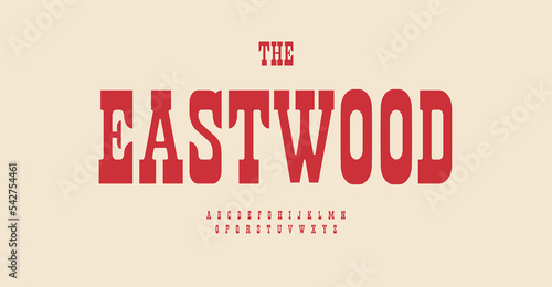 Modern cowboy font western movie typeset. Texas rustic alphabet for saloon poster, gig, headline, monogram, label, signage. Wild west letters block serifs type. Authentic vector typography