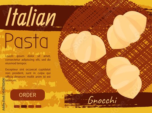 Italian national cuisine cafe banner. Design for store ad, restaurant menu, dinner logo. Italian pasta inscription and gnocchi macaroni, noodles on vintage retro background. Pasta, traditional dish