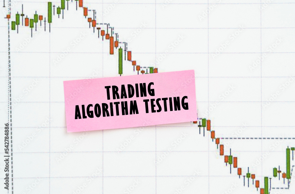 Against the background of the quote chart, a sticker with the inscription - trading algorithm testing