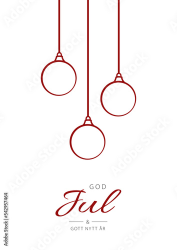 Swedish text God Jul och Gott Nytt År. Merry Christmas and Happy New Year. Vector illustration