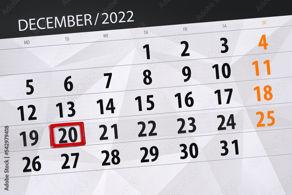 Fototapeta premium Calendar 2022, deadline, day, month, page, organizer, date, december, tuesday, number 20