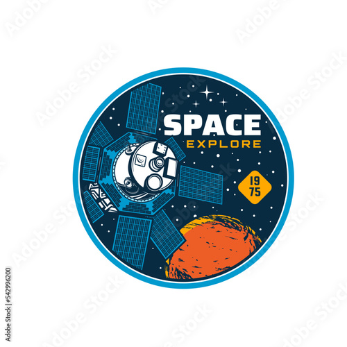 Space adventure and galaxy explore icon with orbital station satellite, vector spaceflight symbol. Space discovery and galactic exploration or Mars mission badge with planets and rocket spacecraft