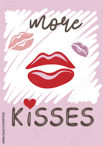 More kisses. Valentine's day poster or greeting card with hand drawn lips. Vector illustration 