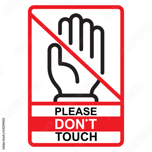 Please Do not touch hand icon. Stop or forbidden sign vector illustration