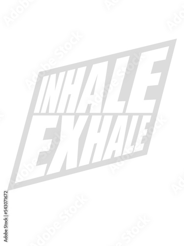 inhale exhale yoga Zitat 