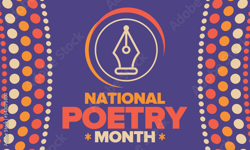 National Poetry Month in April. Poster with handwritten lettering. Poetry Festival in the United States and Canada. Literary events and celebration. Greeting card, invitation, banner or background