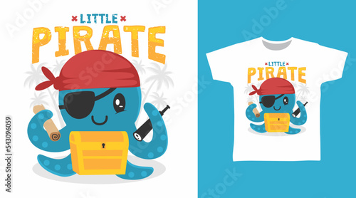 Cute octopus pirate cartoon tshirt art design