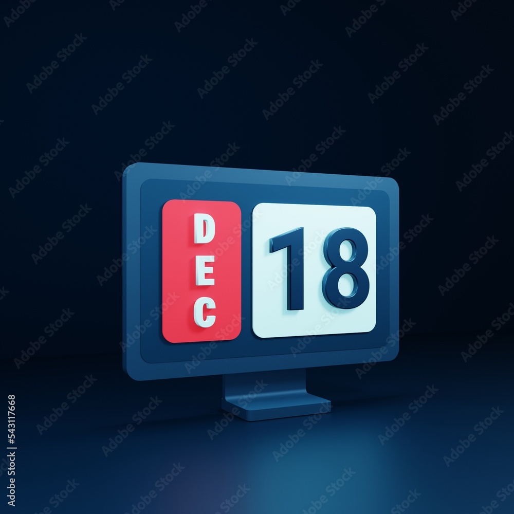 December Calendar Icon 3D Illustration with Desktop Monitor Date December 18 December Calendar Icon 3D Illustration with Desktop Monitor Date December 18