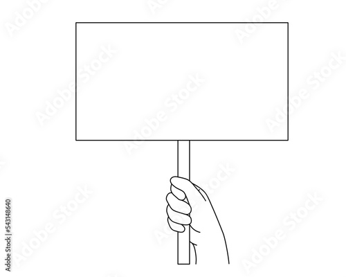 Hand is holding poster,palm with placard.Showing social message Demonstration of opinion human rights,peaceful protest blank template, democracy concept.Editable stroke.Isolated.Vector illustration
