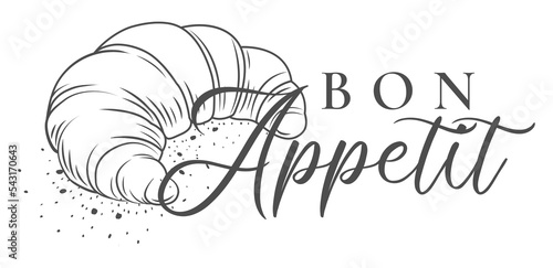 Bon appetit - Croissant. Fresh baking, for menu, cafe, bakery, logo, color and black and white illustration. delicious bread croissant bakery