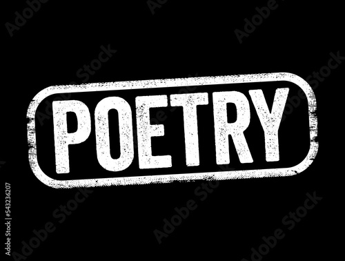 Poem is the message the poet gives to the reader, text stamp concept background