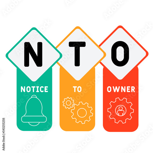 NTO - Notice To Owner acronym. business concept background.  vector illustration concept with keywords and icons. lettering illustration with icons for web banner, flyer, landing