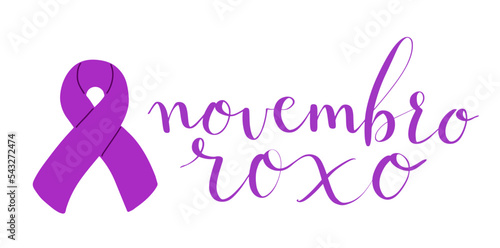 Novembro Roxo translation from portuguese November Purple, Brazil campaign for preterm infants support. Handwritten calligraphy and awareness ribbon vector