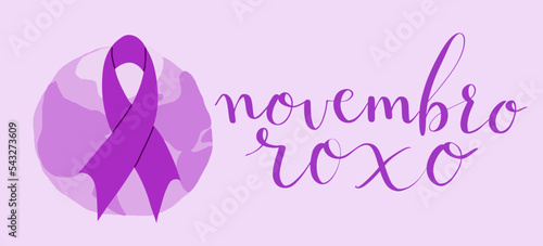 Novembro Roxo translation from portuguese November Purple, Brazil campaign for preterm infants support. Handwritten calligraphy and awareness ribbon vector