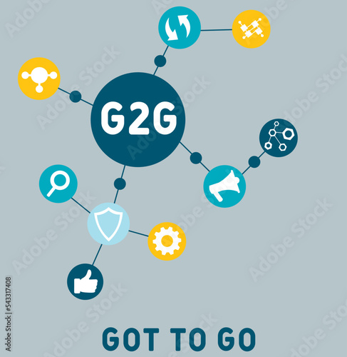 g2g - got to go acronym. business concept background.  vector illustration concept with keywords and icons. lettering illustration with icons for web banner, flyer, landing 