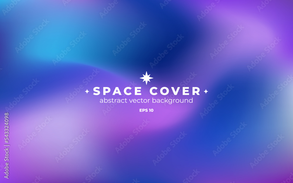 Trendy modern space image. Vector abstract gradient backdrop. Easy to use and set up.
