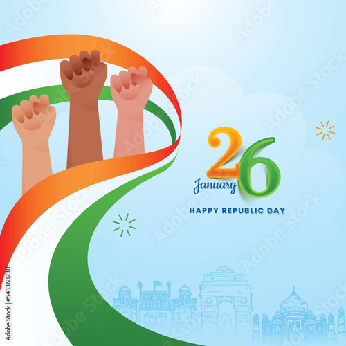 26th January Happy Republic Day Poster Design With Protest Or Fist Up Hands And Tricolor Ribbon On Blue Famous Monument Background.