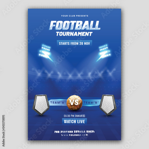 Football Tournament Flyer Design With 3D Golden Soccer Ball And Empty Shield Of Participating Team A VS B On Blue Stadium Lights Background.