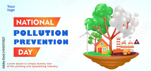 National Pollution Prevention Day, 3d illustration of environmental pollution and the beauty of the environment bordered by trees. Suitable for events