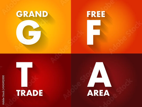 GFTA Grand Free Trade Area - project envisaged by several regional blocs in Africa in order to bring about increased intra-African trade, acronym text concept background