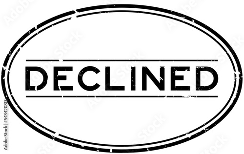Grunge black declined word oval rubber seal stamp on white background