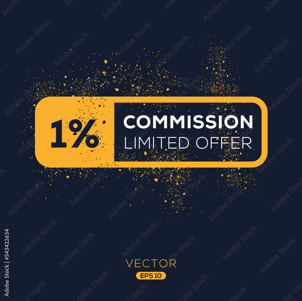 1% Commission limited offer, Vector label.