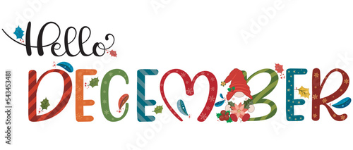 "December" holidays month text creative with snowflakes, flowers, gnome and leaves. Decoration text floral. Decoration letters, Illustration December. Christmas 