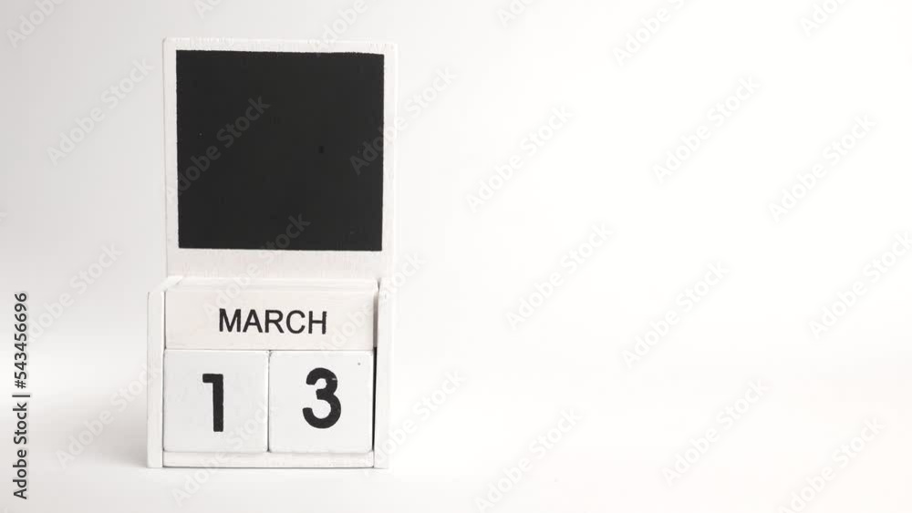 Calendar with the date March 13 and a place for designers. Illustration for an event of a certain date. Calendar with the date March 13 and a place for designers. Illustration for an event of a certain date.