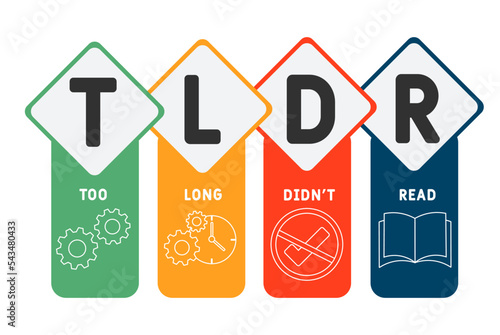 TLDR - Too Long Didn't Read acronym. business concept background. vector illustration concept with keywords and icons. lettering illustration with icons for web banner, flyer, landing