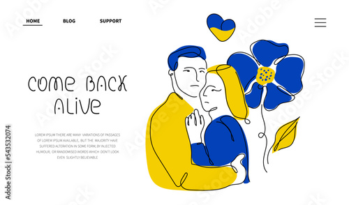 Vector with Ukrainian people couple hugs, cornflower, and lettering  - COME BACK ALIVE. Illustration in hand drawn one line art style for WEB landing page about Support Ukraine.